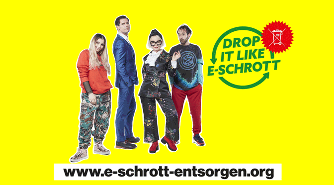 Plan E: Drop it like E-Schrott